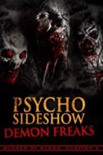 Watch Bunker of Blood: Chapter 5: Psycho Sideshow: Demon Freaks Viooz