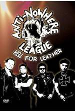 Watch Anti-Nowhere League: Hell For Leather Viooz