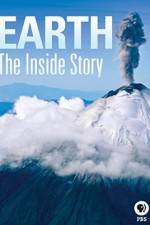 Watch Earth The Inside Story Viooz
