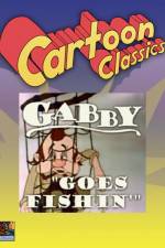 Watch Gabby Goes Fishing Viooz