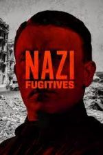 Watch Nazi Fugitives Viooz