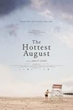 Watch The Hottest August Viooz