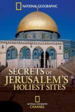 Watch Secrets of Jerusalems Holiest Sites Viooz