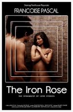 Watch The Iron Rose Viooz