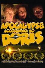 Watch Apocalypse According to Doris Viooz