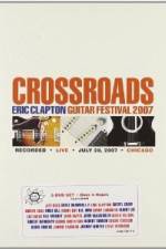 Watch Crossroads: Eric Clapton Guitar Festival Viooz