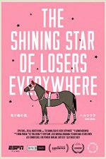Watch The Shining Star of Losers Everywhere Viooz