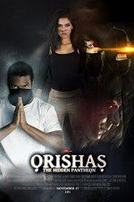 Watch Orishas The Hidden Pantheon Viooz