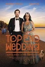 Watch Top End Wedding Viooz