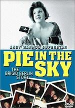 Watch Pie in the Sky: The Brigid Berlin Story Viooz