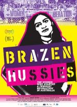 Watch Brazen Hussies Viooz