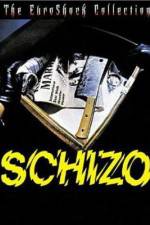 Watch Schizo Viooz