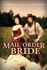 Watch Mail Order Bride Viooz