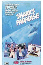 Watch Shark\'s Paradise Viooz