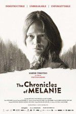 Watch The Chronicles of Melanie Viooz
