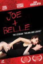 Watch Joe + Belle Viooz