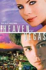 Watch Heaven or Vegas Viooz