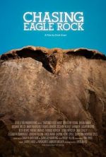Watch Chasing Eagle Rock Viooz