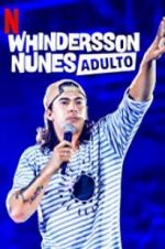 Watch Whindersson Nunes: Adulto Viooz