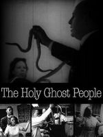 Watch Holy Ghost People Viooz
