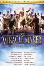 Watch The Miracle Maker Viooz