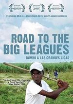 Watch Road to the Big Leagues Viooz