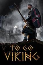 Watch To Go Viking Viooz