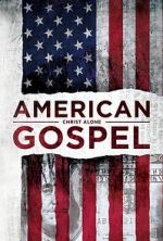 Watch American Gospel: Christ Alone Viooz
