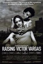 Watch Raising Victor Vargas Viooz