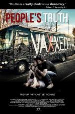 Watch Vaxxed II: The People\'s Truth Viooz