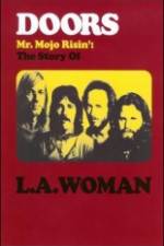 Watch The Doors The Story of LA Woman Viooz