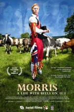Watch Morris A Life with Bells On Viooz