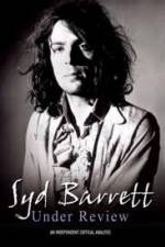 Watch Syd Barrett - Under Review Viooz