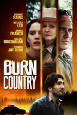 Watch Burn Country Viooz