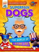 Watch Superfan Dogs: The World of Stan Lee Viooz