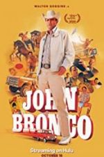 Watch John Bronco Viooz