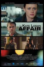 Watch The Kate Logan Affair Viooz