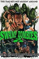 Watch Swamp Zombies 2 Viooz