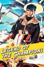 Watch Legend of the Champions Viooz