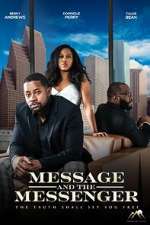 Watch Message and the Messenger 2022 Viooz