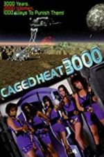 Watch Caged Heat 3000 Viooz