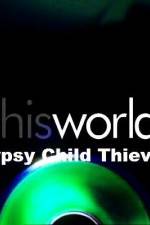 Watch Gypsy Child Thieves Viooz