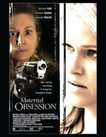 Watch Maternal Obsession Viooz