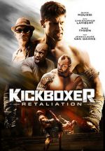 Watch Kickboxer: Retaliation Viooz