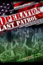 Watch Operation Last Patrol Viooz