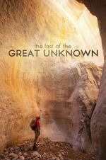 Watch Last of the Great Unknown Viooz