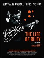 Watch B.B. King: The Life of Riley Viooz