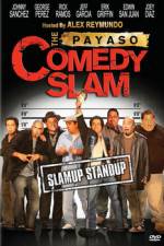 Watch The Payaso Comedy Slam Viooz
