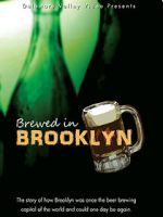 Watch Brewed in Brooklyn Viooz