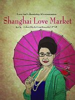 Watch Shanghai Love Market Viooz